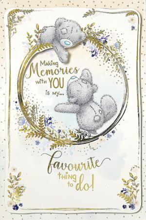 Kort, Making memories with you... - Me To You Present