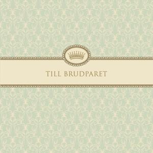 Kort "Till Brudparet" Present