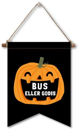 Skylt Bus eller godis Present