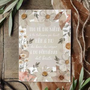 Kort "Tro på dig själv", blommotiv - Majas lyktor/ Barncancerfonden Present