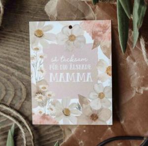 Kort "Mamma", blommotiv - Majas lyktor/ Barncancerfonden Present