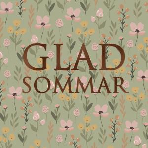 Kort Glad Sommar (flerfärgad, folierad text) Present